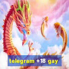 telegram +18 gay