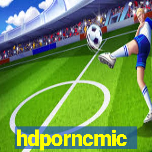 hdporncmic