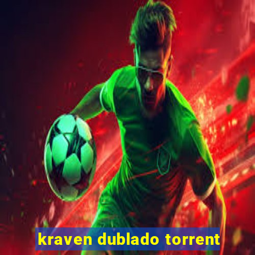 kraven dublado torrent