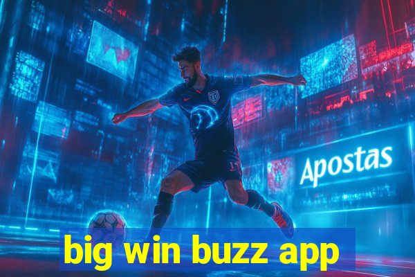 big win buzz app