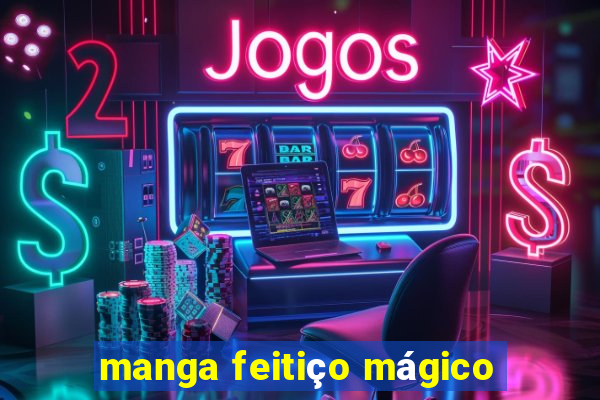 manga feitiço mágico