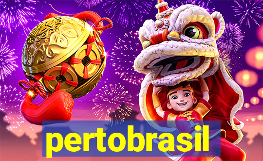 pertobrasil