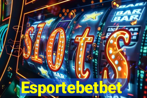 Esportebetbet