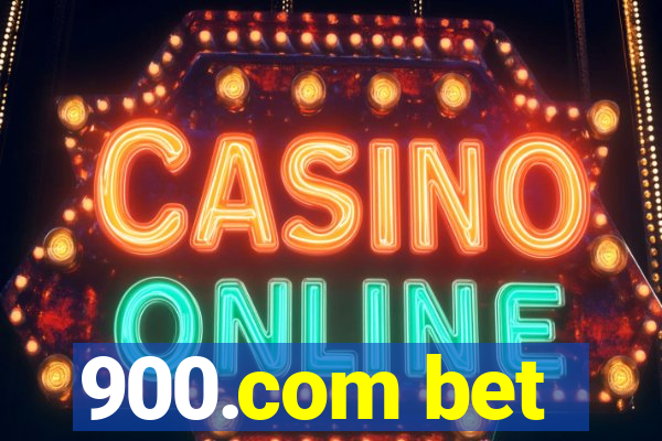 900.com bet