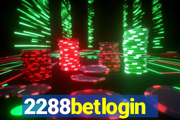 2288betlogin