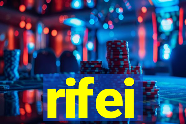 rifei