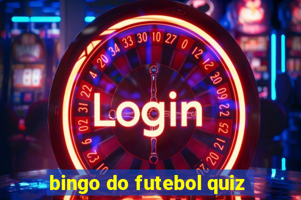 bingo do futebol quiz