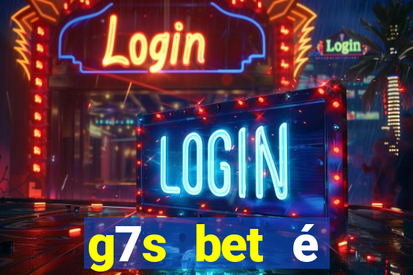 g7s bet é confiável reclame aqui