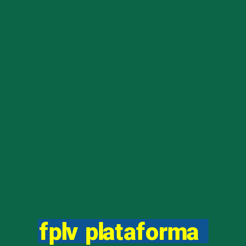 fplv plataforma