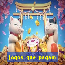 jogos que pagam sem precisar depositar dinheiro