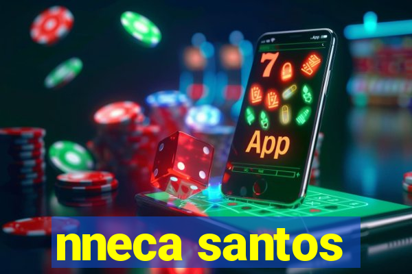 nneca santos