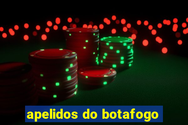 apelidos do botafogo