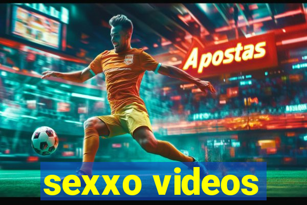 sexxo videos