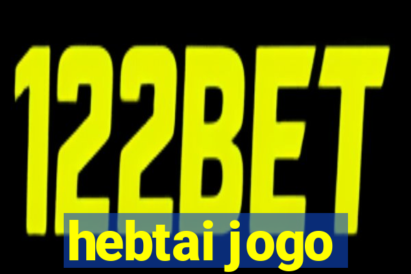 hebtai jogo