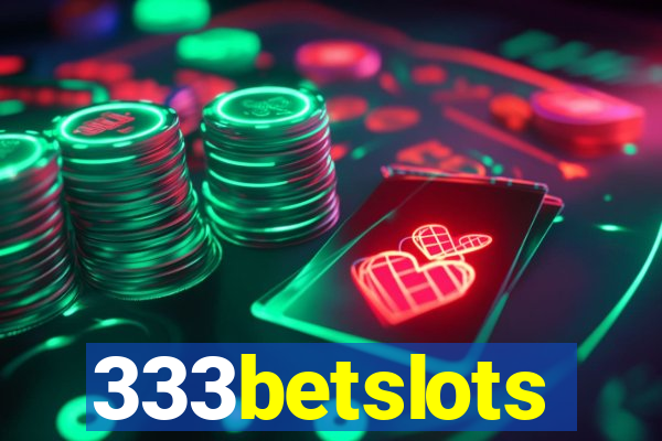 333betslots