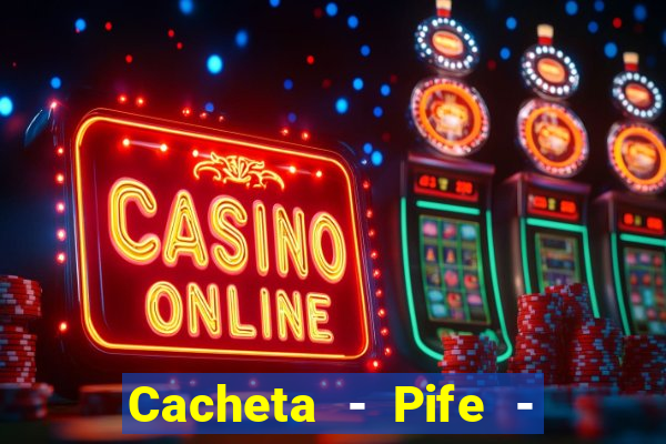 Cacheta - Pife - Jogo online