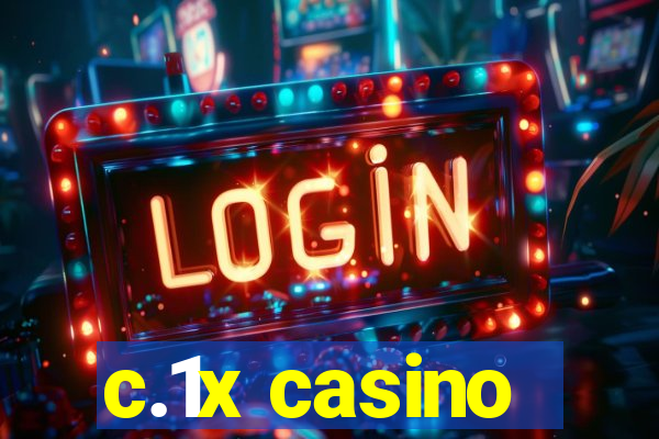 c.1x casino