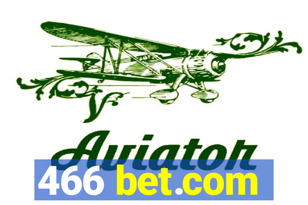 466 bet.com