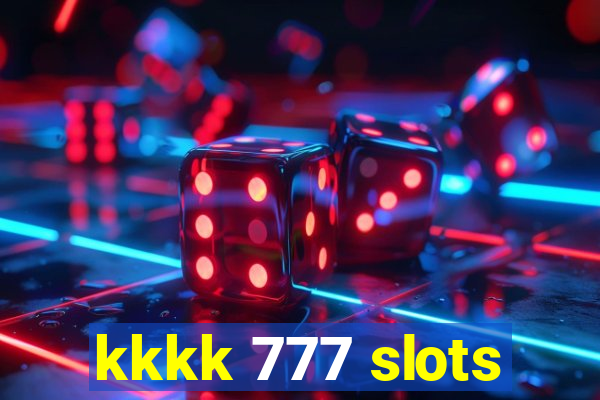 kkkk 777 slots