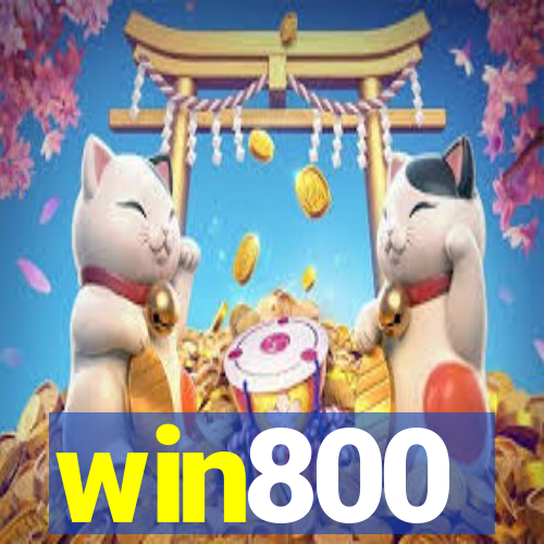 win800