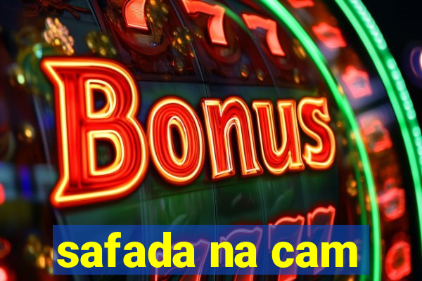 safada na cam