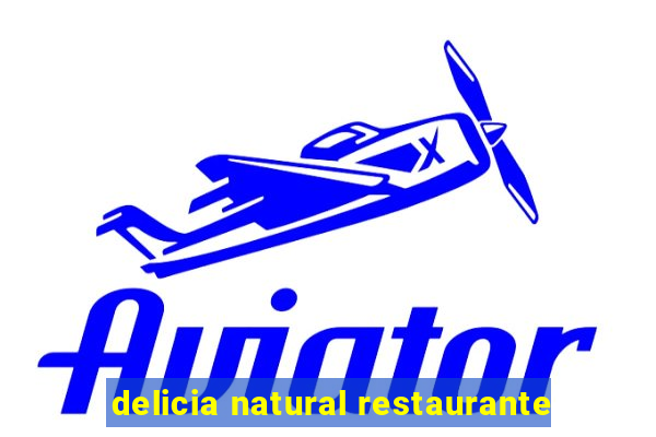 delicia natural restaurante