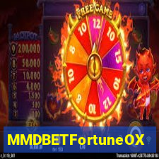 MMDBETFortuneOX