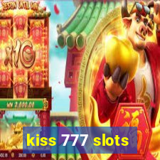 kiss 777 slots