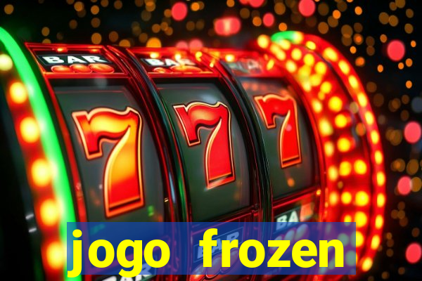 jogo frozen problema em dobro