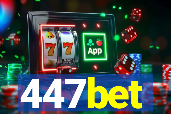 447bet