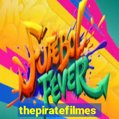 thepiratefilmes4k