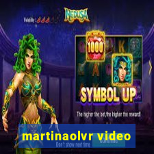 martinaolvr video