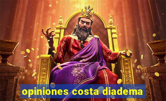 opiniones costa diadema