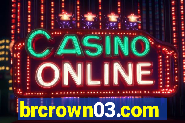 brcrown03.com