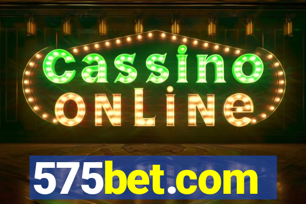 575bet.com