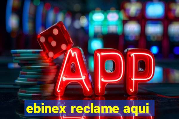 ebinex reclame aqui