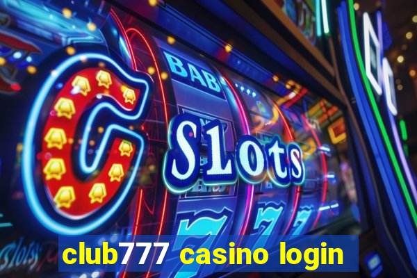 club777 casino login