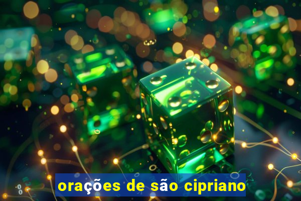 orações de são cipriano