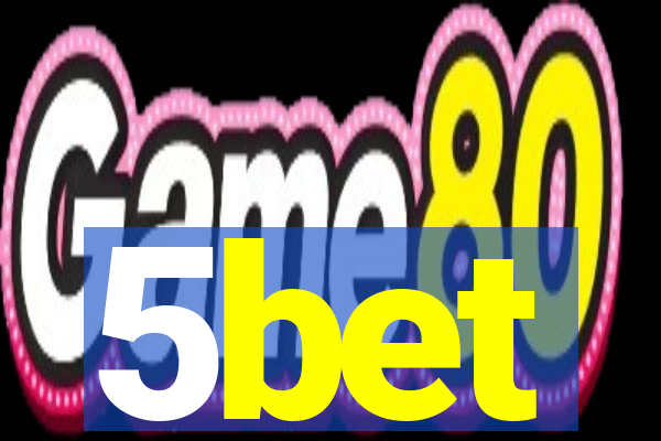 5bet