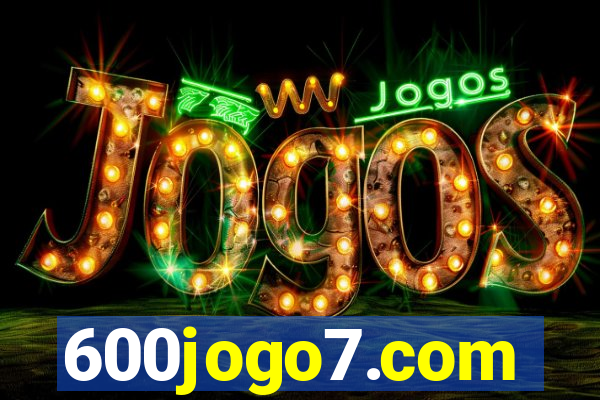 600jogo7.com