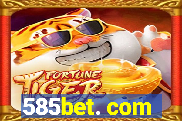 585bet. com