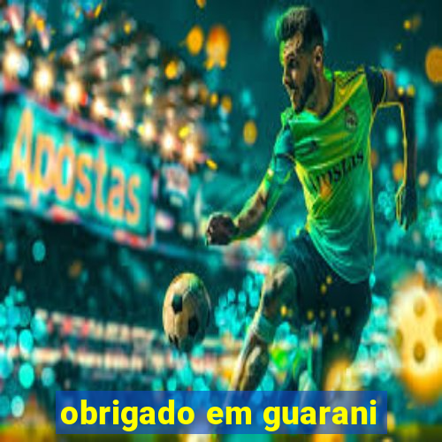 obrigado em guarani