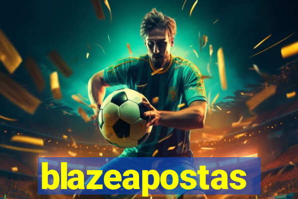 blazeapostas