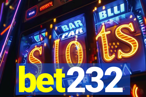 bet232