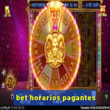 bet horarios pagantes