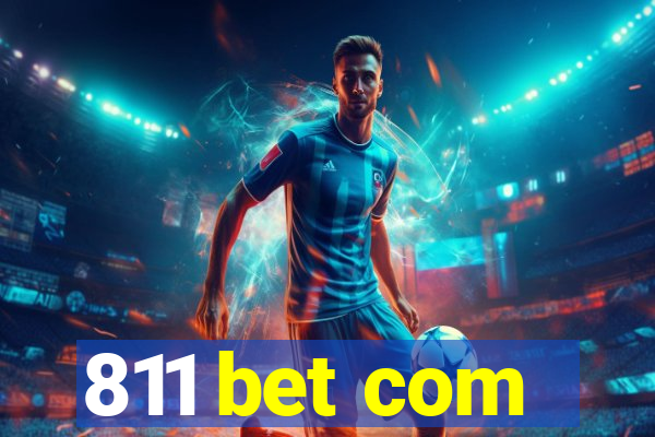 811 bet com