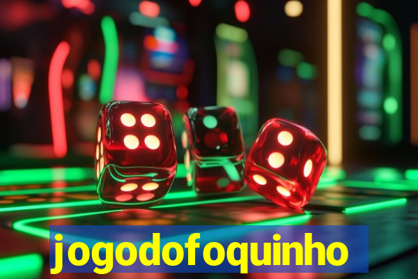 jogodofoquinho