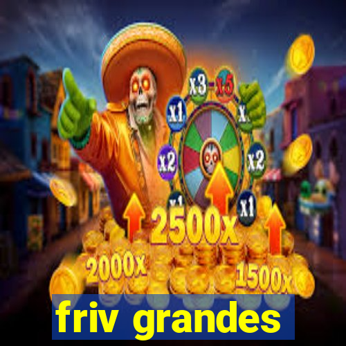 friv grandes