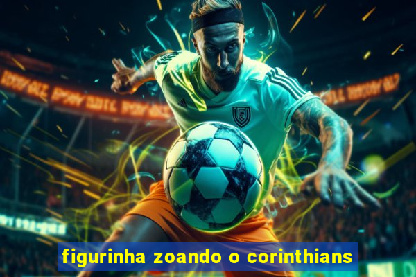 figurinha zoando o corinthians