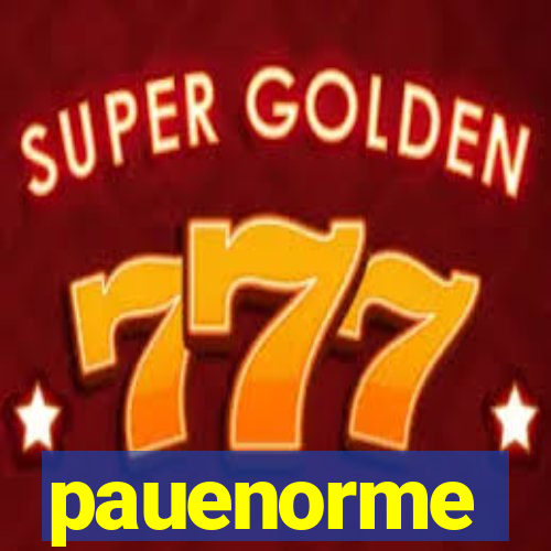 pauenorme